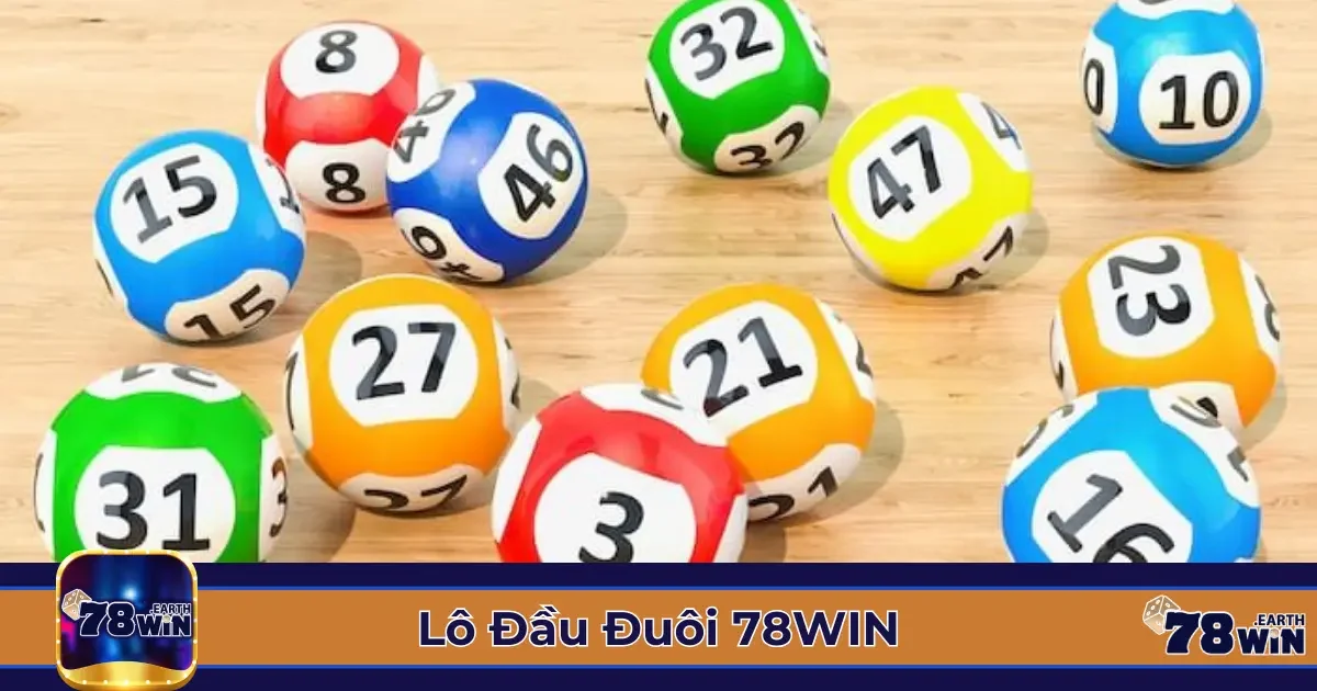 Cách Chơi Lô Đầu Đuôi & Khi Nào Nên Đặt Cược